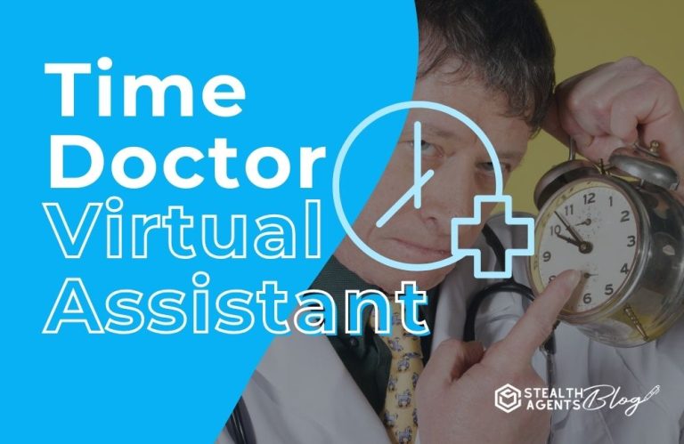 Time Doctor Virtual Assistant