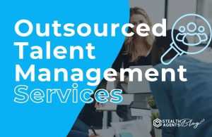 Outsourced Talent Management Services