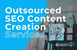 Outsourced SEO Content Creation Services