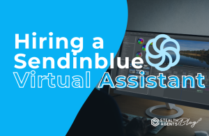 Hiring a Sendinblue Virtual Assistant