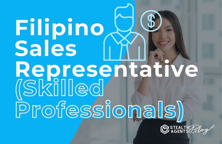 Filipino Sales Representative (Skilled Professionals)