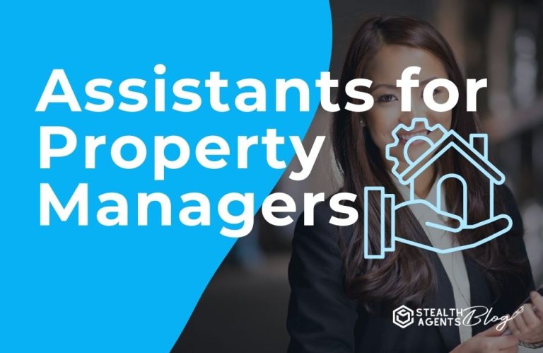 Assistants for Property Managers