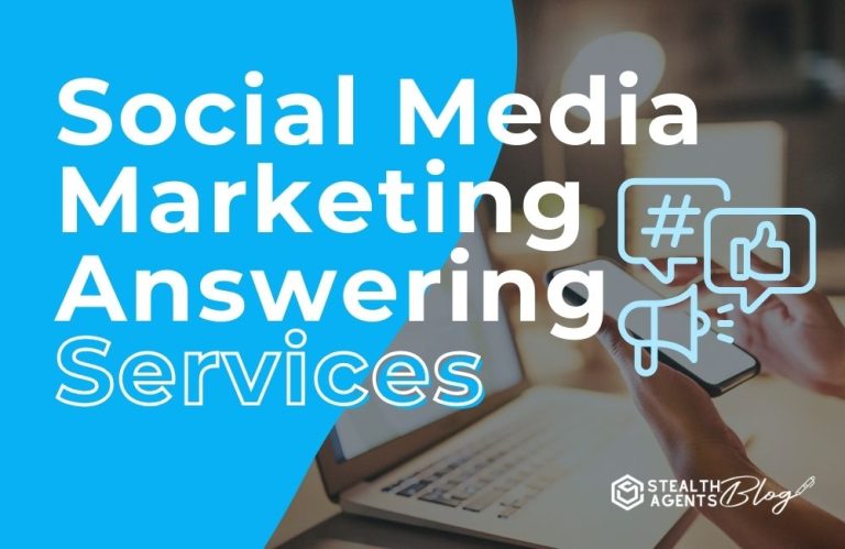 Social Media Marketing Answering Services