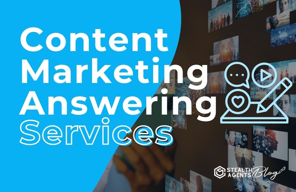 Content Marketing Answering Services