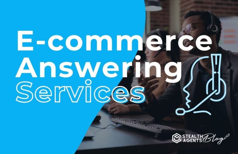 E-commerce Answering Services