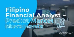 Filipino Financial Analyst - Predict Market Movements