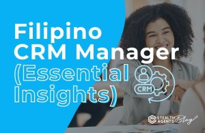 Filipino CRM Manager (Essential Insights)