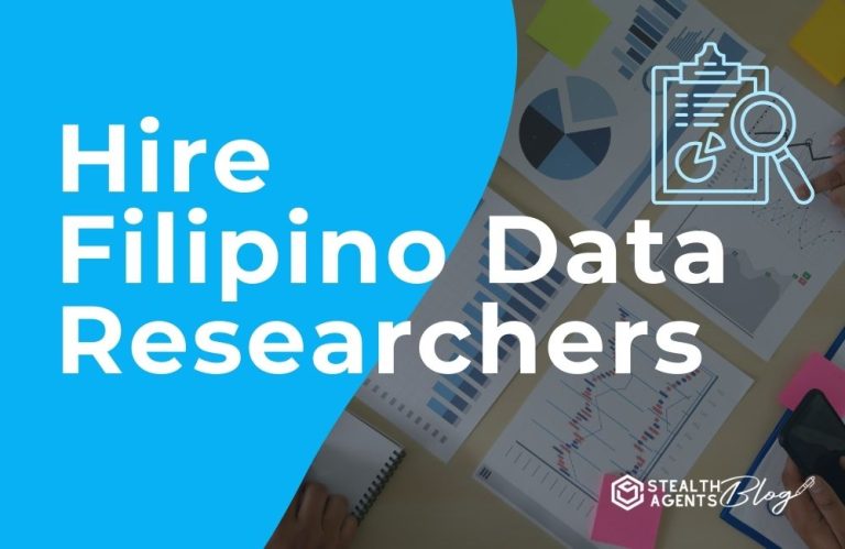 Hire Filipino Data Researchers