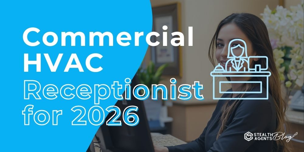 Commercial HVAC Receptionist for 2026