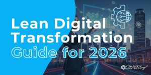 Lean Digital Transformation Guide for 2026