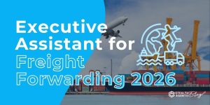 Executive Assistant for Freight Forwarding 2026 — Proven Support