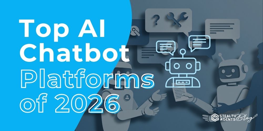 Top AI Chatbot Platforms of 2026