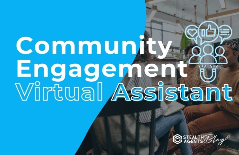 Community Engagement Virtual Assistant