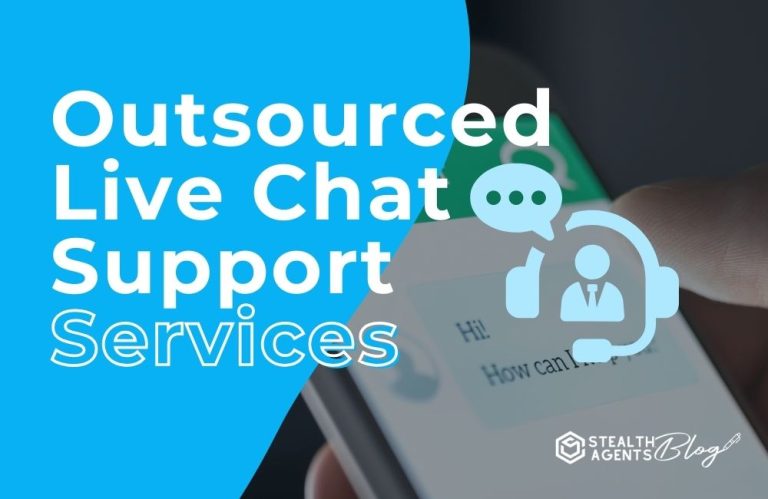 Outsourced Live Chat Support Services