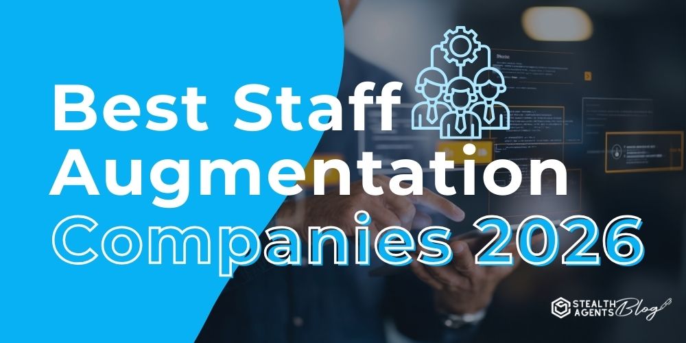 Best Staff Augmentation Companies 2026