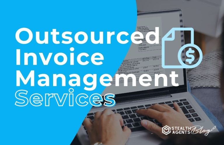 Outsourced Invoice Management Services