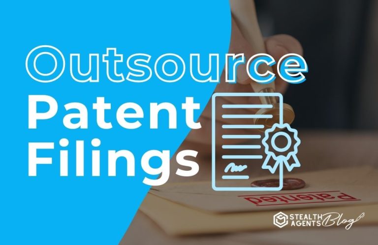 Outsource Patent Filings