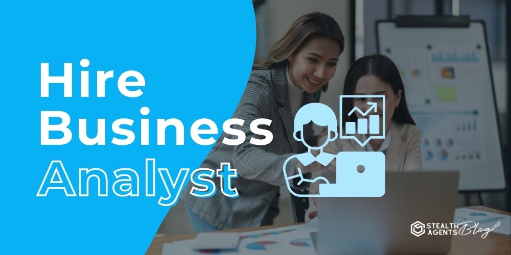 Hire Business Analyst - Find Top Professionals 2025