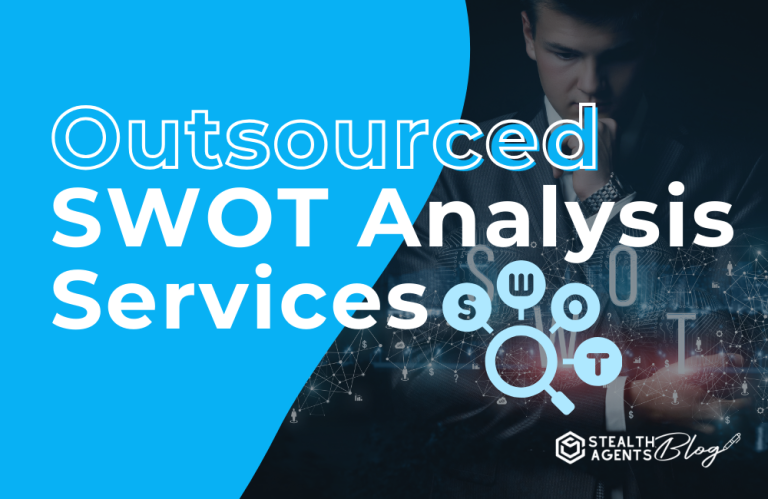 Outsourced SWOT Analysis Services