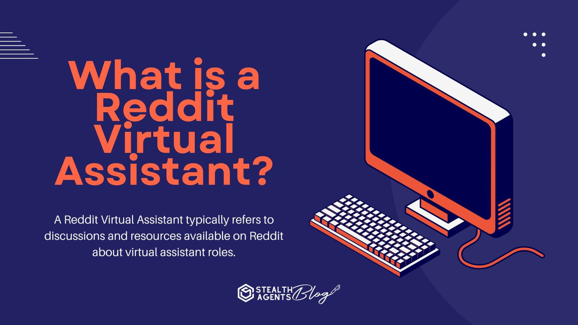 What is a Reddit Virtual Assistant?