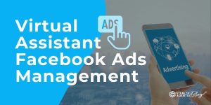 Virtual Assistant Facebook Ads Management