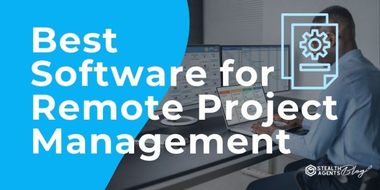 Best Software for Remote Project Management