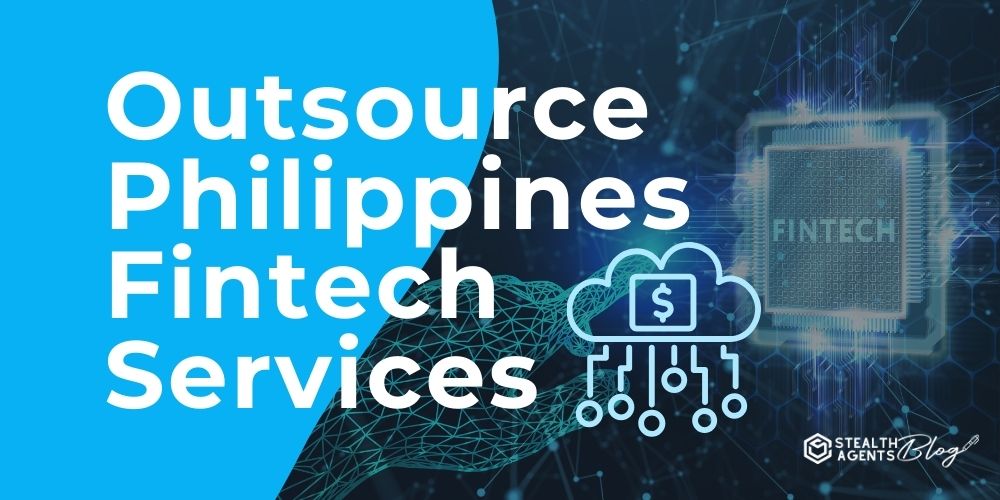 Outsource Philippines Fintech Services