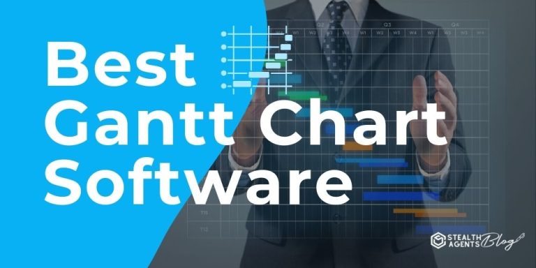 Best Gantt Chart Software