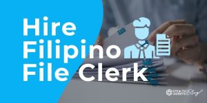 Hire Filipino File Clerk