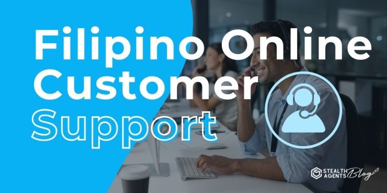 Filipino Online Customer Support