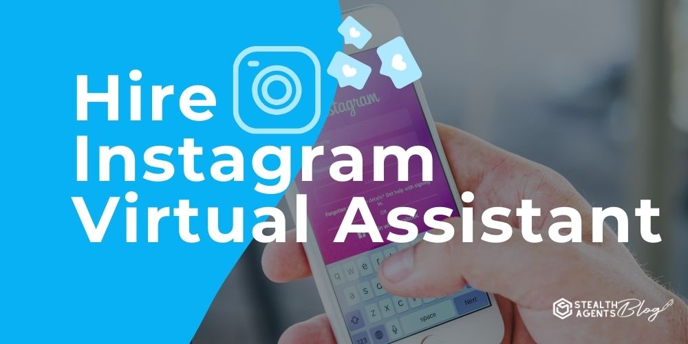 Hire Instagram Virtual Assistant