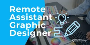 Remote Assistant Graphic Designer