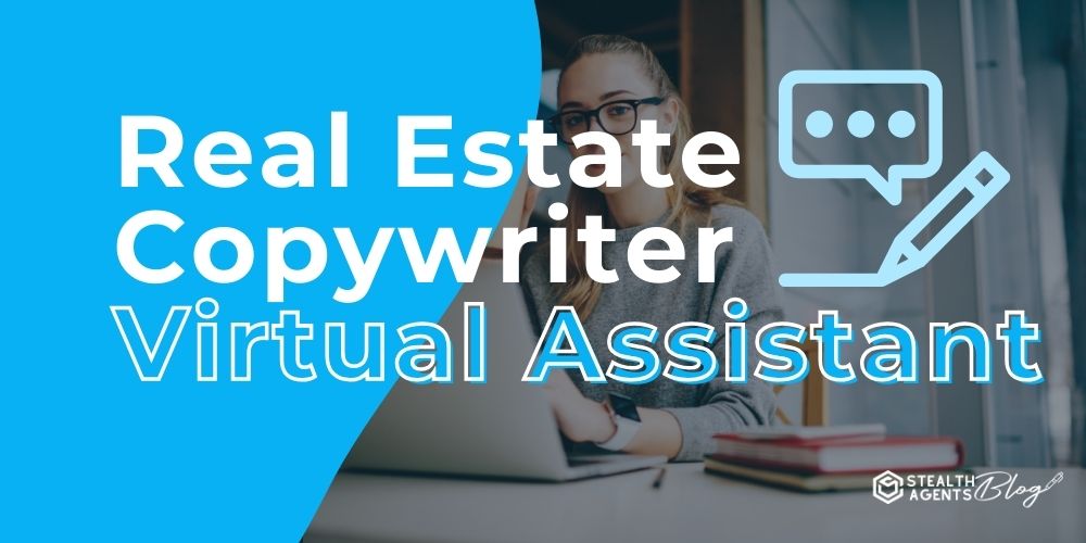 Real Estate Copywriter Virtual Assistant