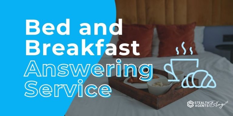 Bed and Breakfast Answering Service