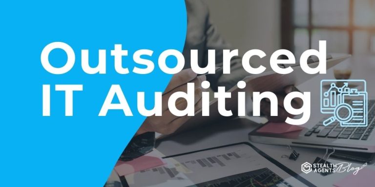 Outsourced IT Auditing