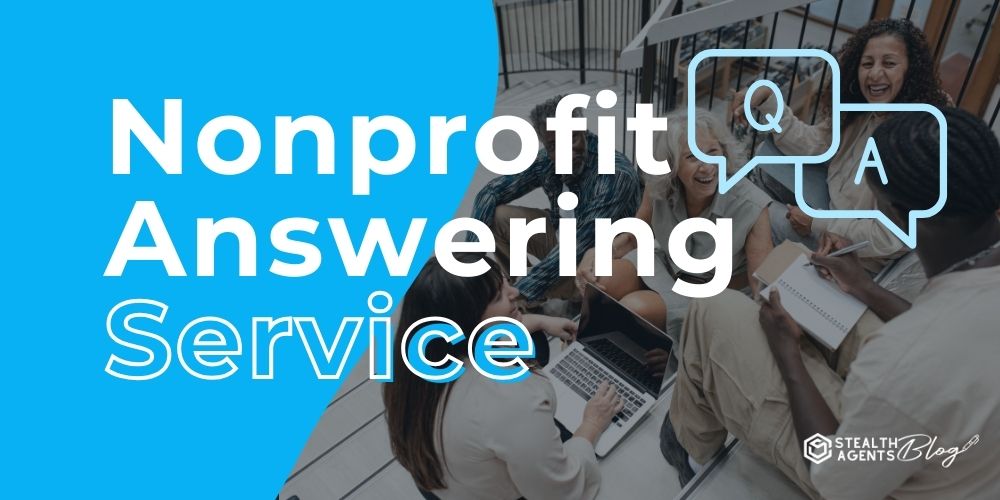 Nonprofit Answering Service