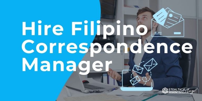 Hire Filipino Correspondence Manager