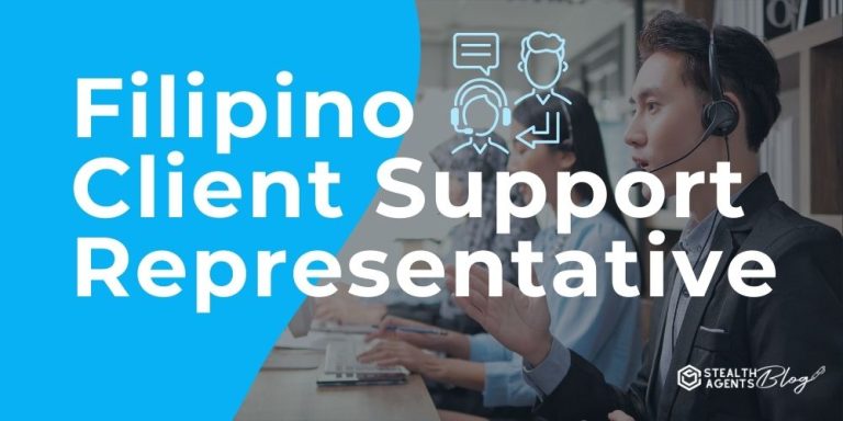 Filipino Client Support Representative