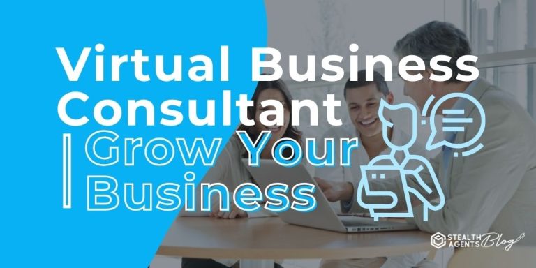 Virtual Business Consultant | Grow Your Business