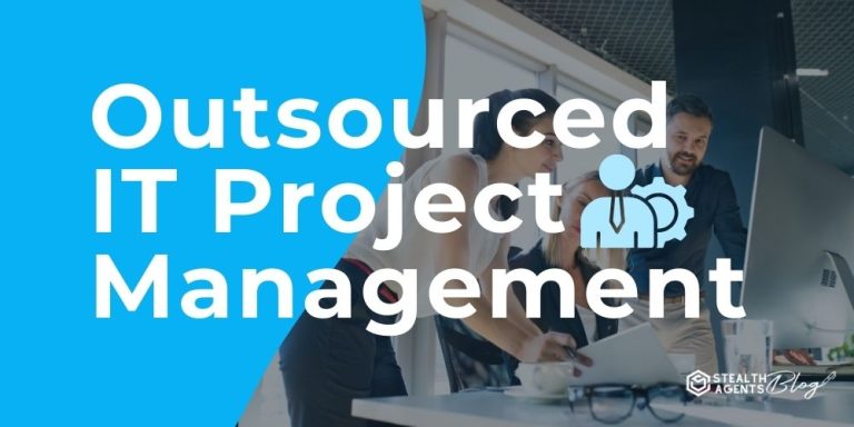 Outsourced IT Project Management