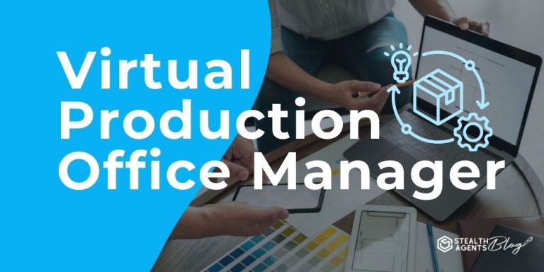 Virtual Production Office Manager