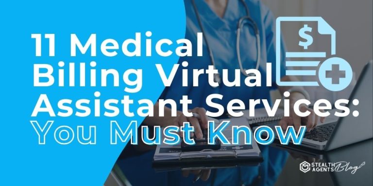 11 Medical Billing Virtual Assistant Services: You Must Know