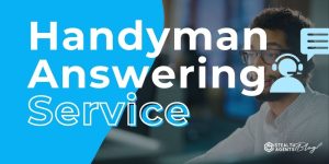 Handyman Answering Service