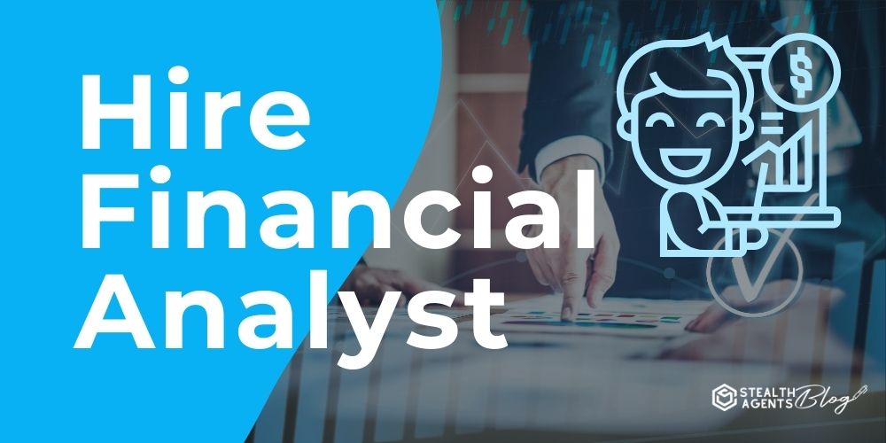 Hire Financial Analyst