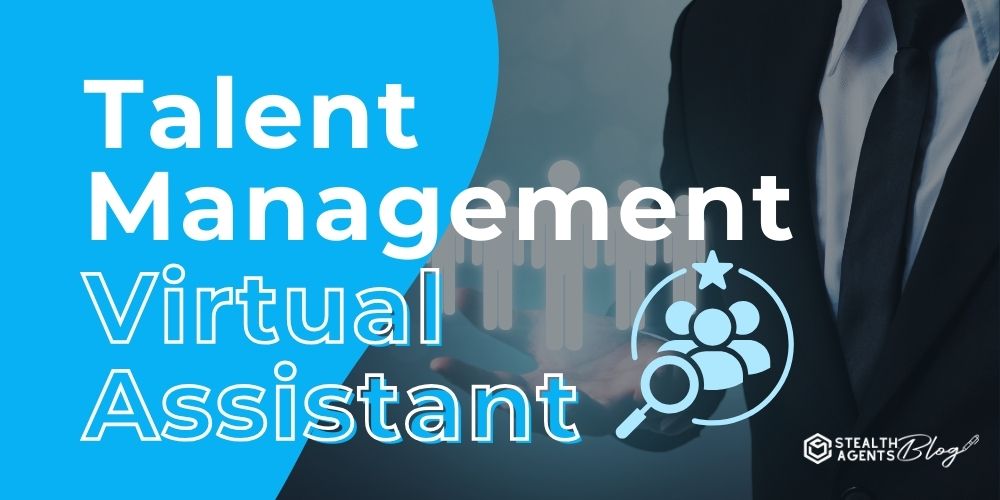 Talent Management Virtual Assistant