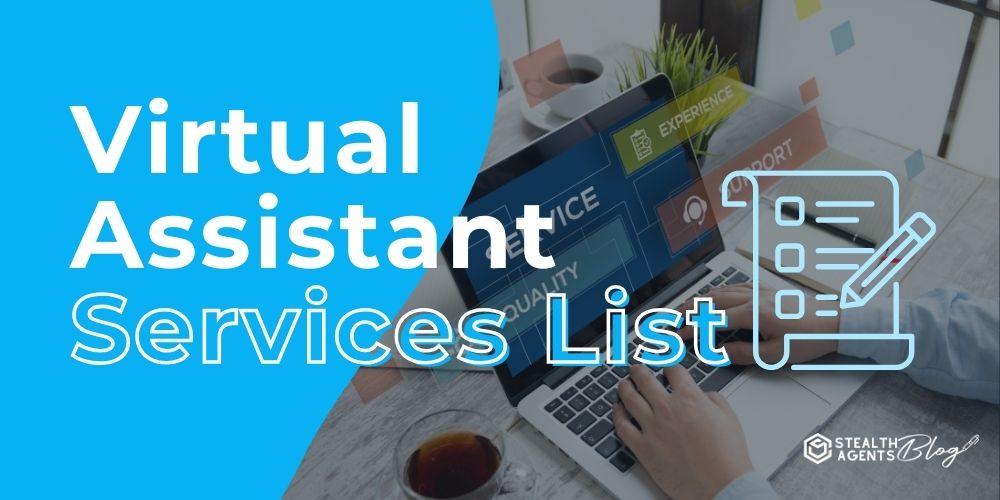 Virtual Assistant Services List – Outsource Smarter