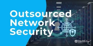 Outsourced Network Security