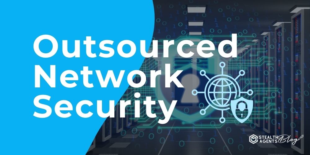 Outsourced Network Security