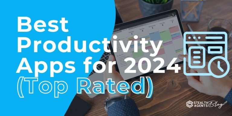 Best Productivity Apps for 2024 (Top Rated)