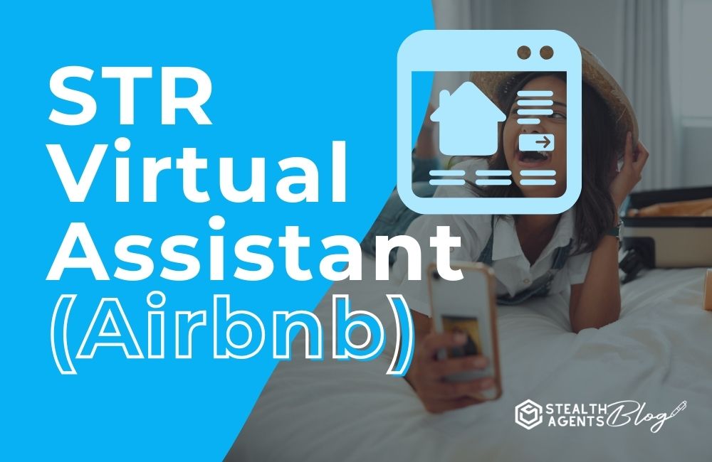 STR Virtual Assistant (Airbnb)